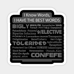 Trump Famous Words in Speeches, Tweets, And Local News. Magnet