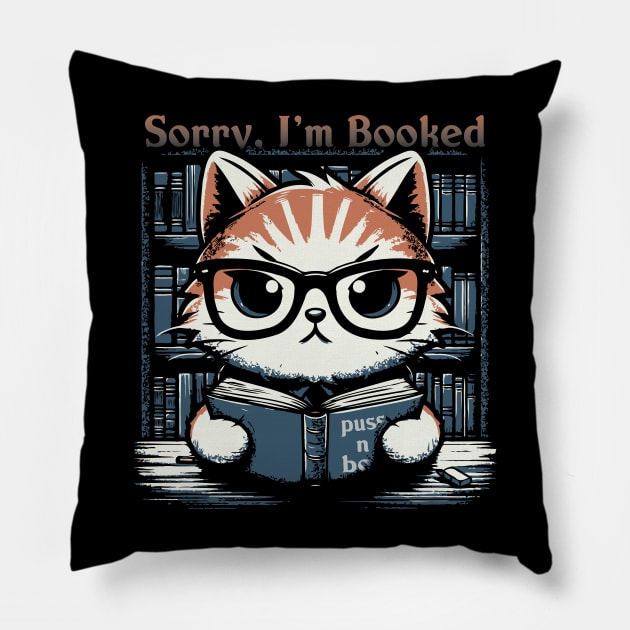 Sorry, I'm Booked Pillow by Trendsdk