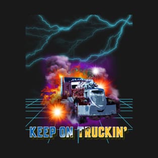 Keep On Truckin' T-Shirt