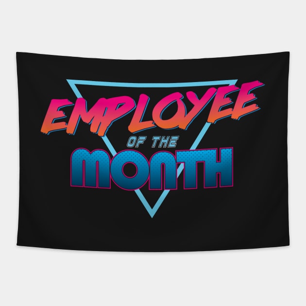 Employee of the Month! Tapestry by ticklefightclub