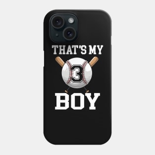 That's My Boy #3 Baseball Jersey 3 Niche Baseball Dad Father's Day Phone Case