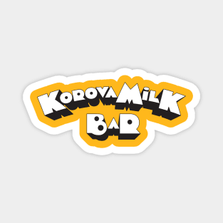 Korova Milk Bar Magnet