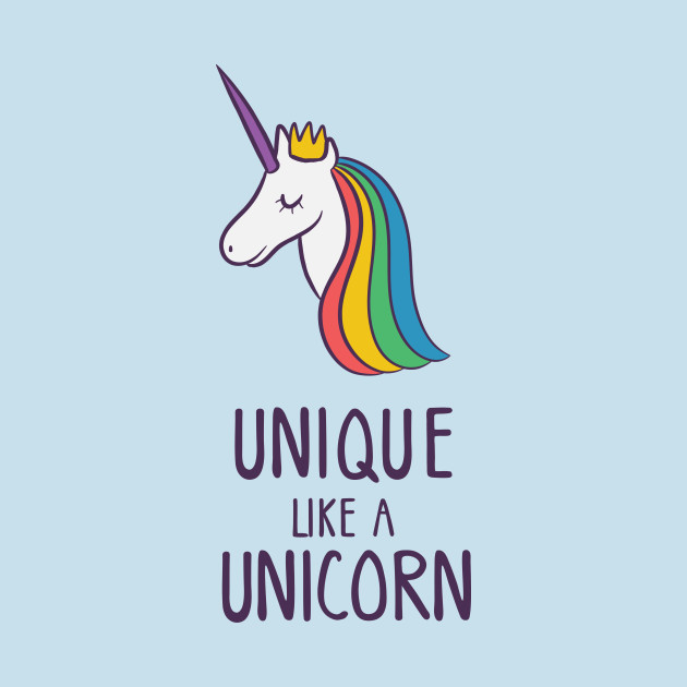 Unique Like A Unicorn - Unicorn - T-Shirt | TeePublic