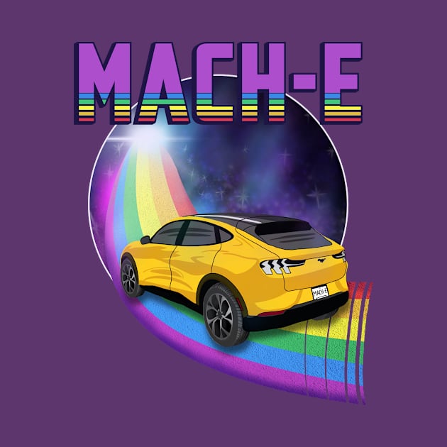 Mach-E Rides the Rainbow Galaxy in Cyber Orange by zealology