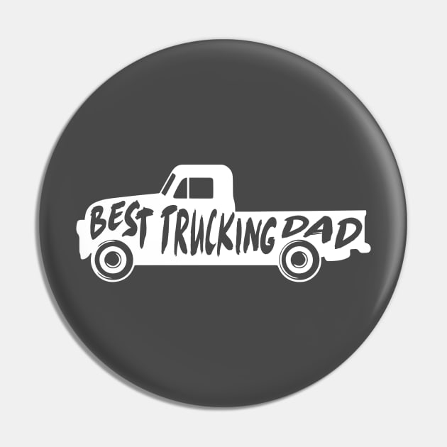 Best Trucking Dad Truck Gift For Fathers Pin by HeyListen