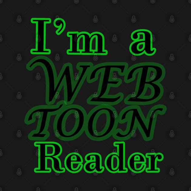 I'm a webtoon reader by Kidrock96