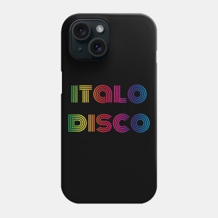 Italo disco Phone Case