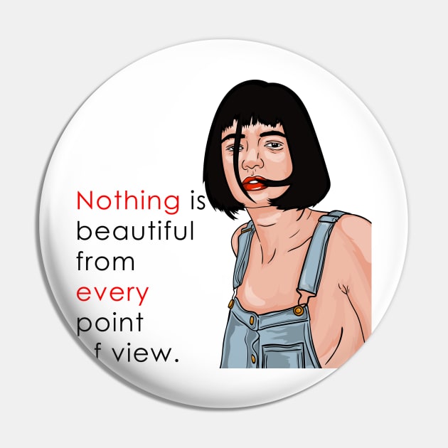 NOTHING IS BEAUTIFUL FROM EVERY POINT OF VIEW Pin by RusaTheMaker