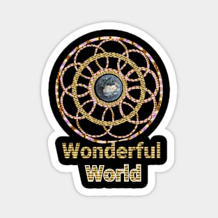 wonderful world Magnet