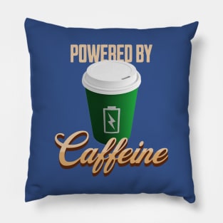 Powered by Caffeine Coffee Lover Fully Charged Cup Pillow