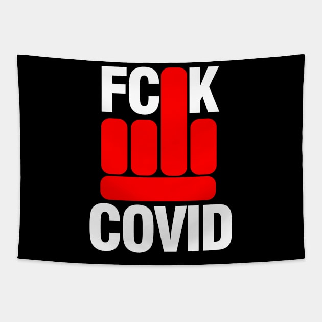 FCK COVID Tapestry by danimunjoz