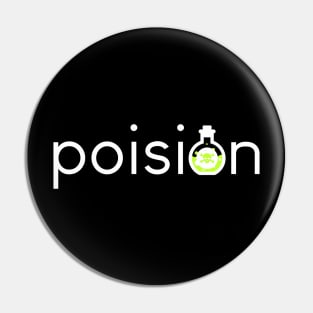 Poision Wordmark Pin