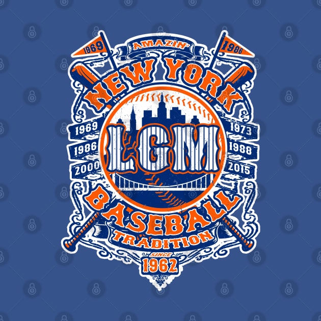 AMAZIN' LET'S GO METS!!! - LGM by ATOMIC PASSION