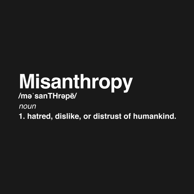 Misanthropy People TShirt TeePublic