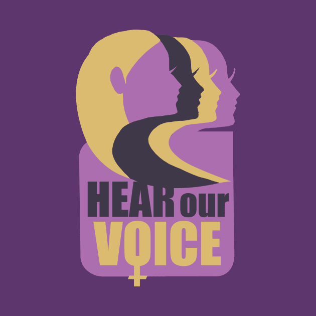 Hear Our Voice - Girl Power Gift by Toda Loca