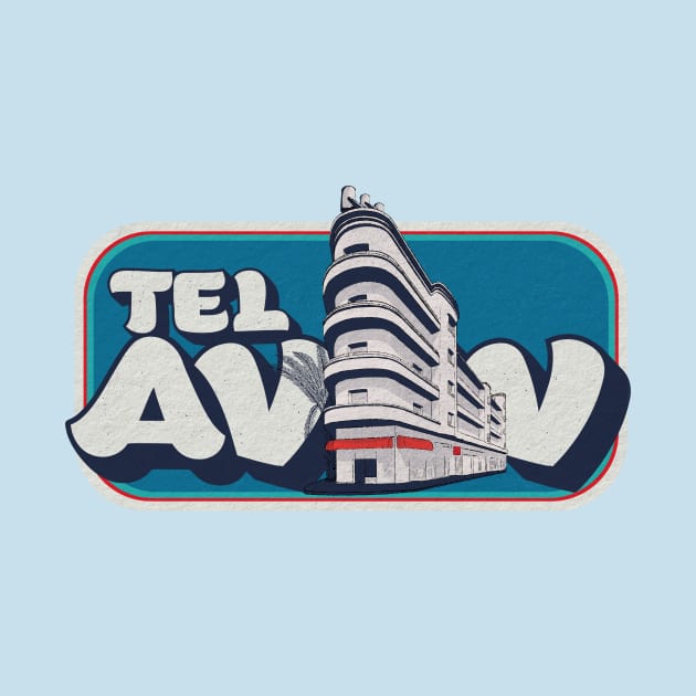 Tel Aviv by TeeLAVIV