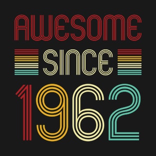 Vintage Awesome Since 1962 T-Shirt