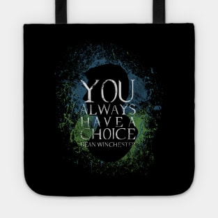 Dean Winchester Quote Tote