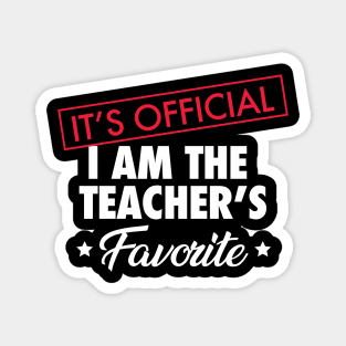 It's Official. I Am The Teacher's Favorite Magnet