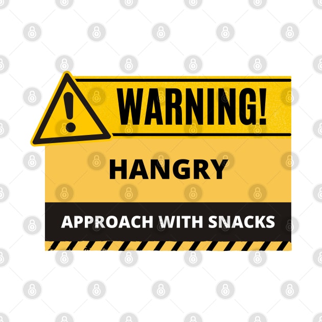 Funny Human Warning Label | Im Hangry | Humorous Sayings | Social Warnings by mschubbybunny