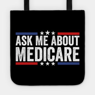 Ask Me About Medicare Tote