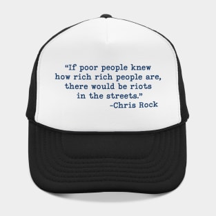 Poor People Rich People Quote Hat