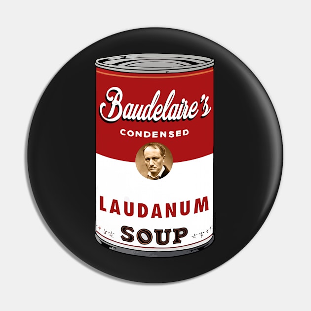 Baudelaire Soup Pin by chilangopride