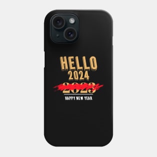 Hello 2024 Happy New Year New Years Eve Party New Year Happy New Year 2024 Phone Case