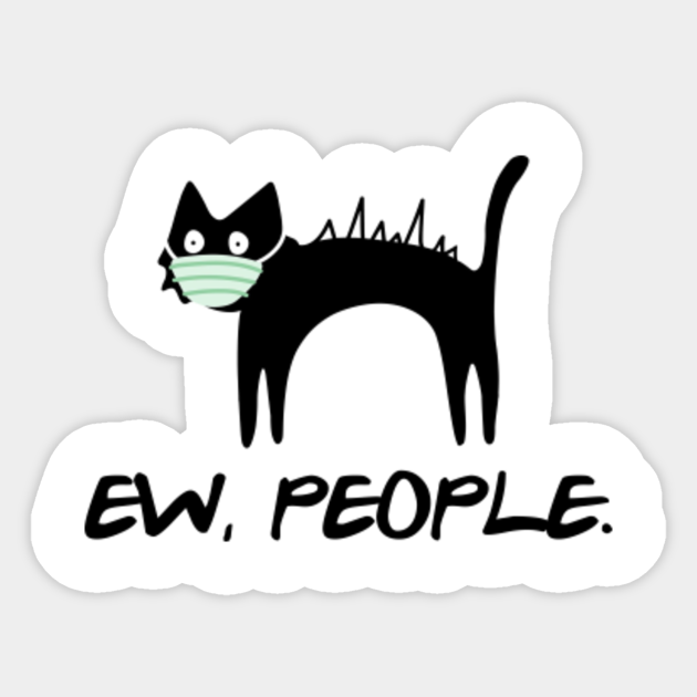 Facemask Ew People Shaggy Black Cat - Facemask Ew People Shaggy Black Cat - Sticker