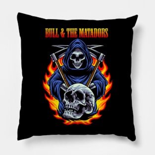 BULL & THE MATADORS BAND Pillow