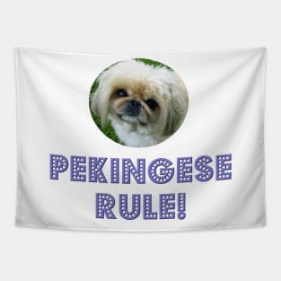 Pekingese Rule! Tapestry