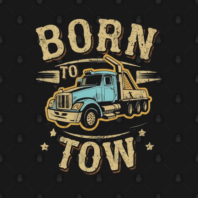 Born to tow by NomiCrafts