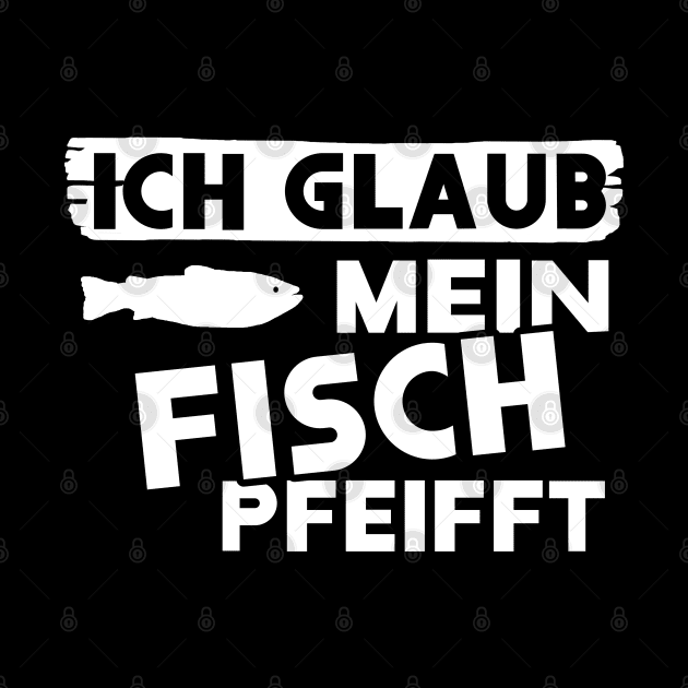 lustiger fisch spruch meerfisch nordsee ostsee by FindYourFavouriteDesign