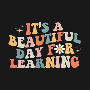 Its Good Day for Learning Back to School Women Teacher T-Shirt