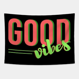 Good vibes Tapestry