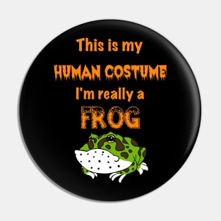 I'm Really a Frog Pin