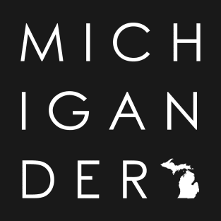 Michigander T-Shirt