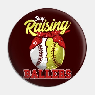 Busy Raising Ballers! Baseball and Softball Mom Gift Pin