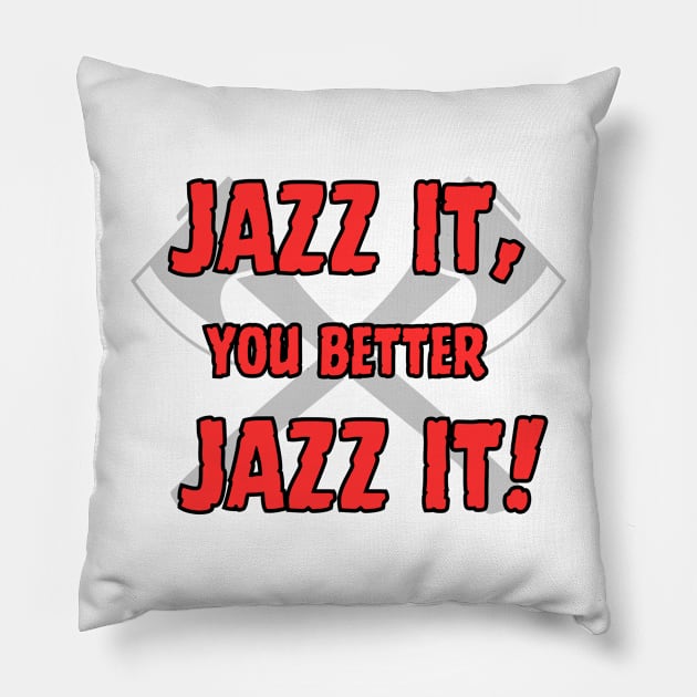 Jazz It Pillow by Proptologist