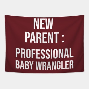 Parents' Day Wrangler Tapestry