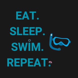 Eat Sleep Swim Repeat T-Shirt