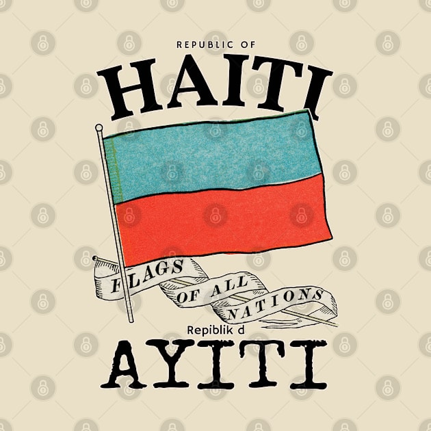 Antique Flag of Haiti by KewaleeTee