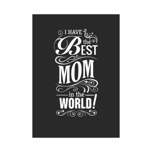 Best mom Shirt T-Shirt