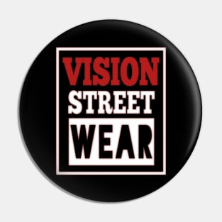 Vision street wear Pin