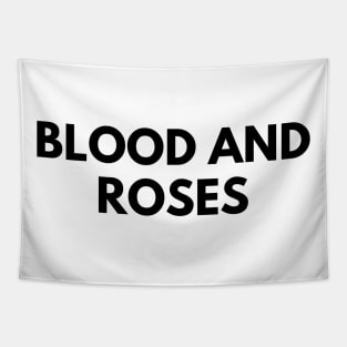 BLOOD AND ROSES Tapestry