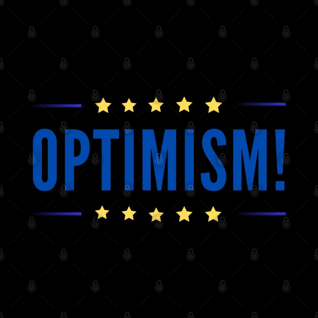 Optimism shirt optimism for all occasions by RACACH