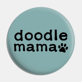 Doodle mama with paw dark print Pin