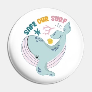 Safe our Surf quote with cute sea animal whale, starfish, coral and shell Pin