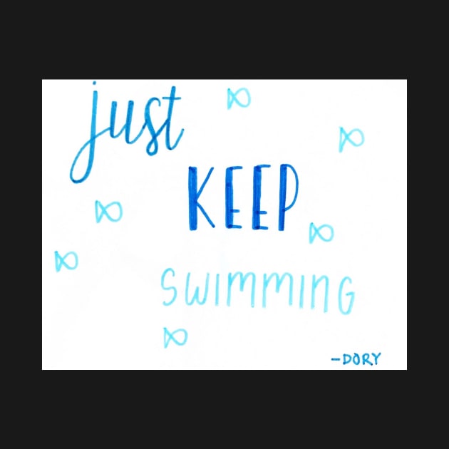 Just Keep Swimming by nicolecella98