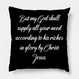 Philippians 4.19 Bible Verse KJV Text Pillow